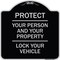 Signmission Protect Your Person & Your Property Lock Your Vehicle Heavy-Gauge Alum Sign, 18" H, BS-1818-23232 A-DES-BS-1818-23232 - alternate 1